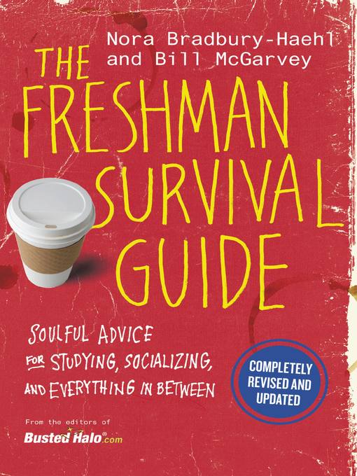 Title details for The Freshman Survival Guide by Nora Bradbury-Haehl - Wait list